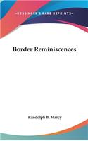 Border Reminiscences