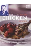 Nick Nairn's Top 100 Chicken Recipes