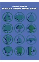 What's Your Tree Sign?