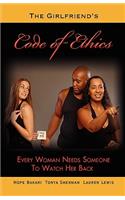 The Girlfriend's Code of Ethics