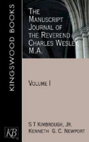 Manuscript Journal of the Reverend Charles Wesley, M.A.
