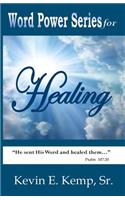 Word Power Series for Healing