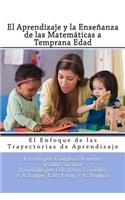 El Aprendizaje y la Enseñanza de las Matemáticas a Temprana Edad