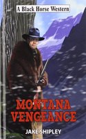 Montana Vengeance