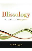 Blissology: The Art & Science of Happiness