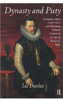 Dynasty and Piety