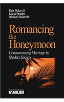 Romancing the Honeymoon
