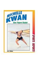 Michelle Kwan, Star Figure Skater