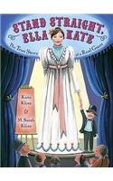 Stand Straight, Ella Kate