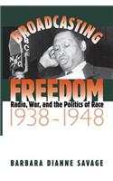 Broadcasting Freedom