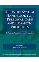 Delivery System Handbook for Personal Care and Cosmetic Products