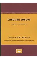 Caroline Gordon - American Writers 59