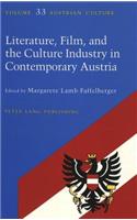Literature, Film and the Culture Industry in Contemporary Austria