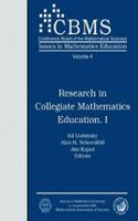 Research in Collegiate Mathematics Education I