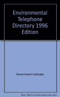 Environmental Telephone Directory, 1996 Edition