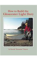 How to Build the Gloucester Light Dory