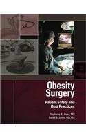 Obesity Surgery - Patient Safety and Best Practices
