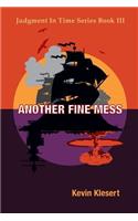 Another Fine Mess