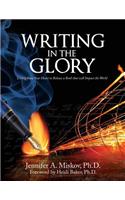 Writing in the Glory