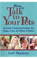How to Talk to Your Pets