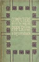 Computers Are On the Way Out