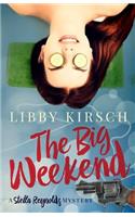 The Big Weekend