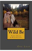 Wild Be