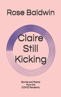 Claire Still Kicking