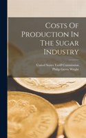 Costs Of Production In The Sugar Industry