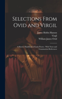 Selections From Ovid and Virgil