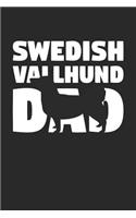 Swedish Vallhund Notebook 'Swedish Vallhund Dad' - Gift for Dog Lovers - Swedish Vallhund Journal