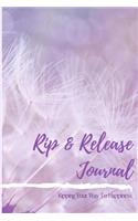 Rip & Release Journal - Ripping Your Way To Happiness