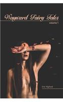 Wayward Fairy Tales