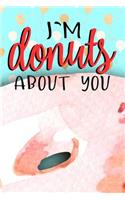 I'm Donuts About You