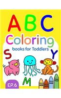 ABC Coloring Books for Toddlers EP.6