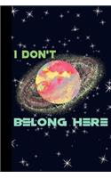 I Don't Belong Here