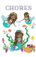 Chores: Mermaid Daily and Weekly Chore Chart Notebook Kids Responsibility Tracker 6x9 91 pages