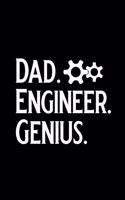 Dad Engineer Genius