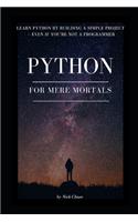 Python for Mere Mortals