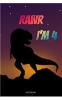Rawr I'm 4 Notebook