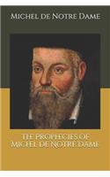 The Prophecies of Michel de Notre Dame