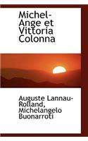 Michel-Ange Et Vittoria Colonna