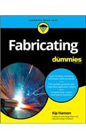 Fabricating for Dummies