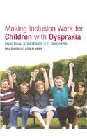 Making Inclusion Work for Children with Dyspraxia