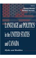 Language and Politics in the United States and Canada