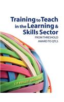 Training to Teach in the Learning and Skills Sector