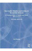 Successful Middle Leadership in Secondary Schools