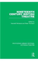 Nineteenth Century British Theatre