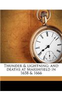 Thunder & Lightning; And Deaths at Marshfield in 1658 & 1666