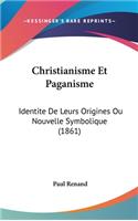 Christianisme Et Paganisme